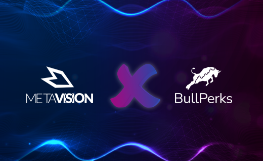MetaVision in Strategic Partnership with Bullperks