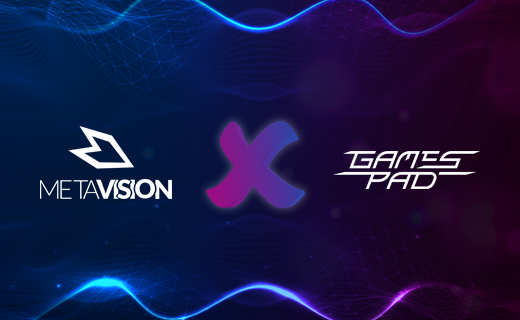 Introducing MetaVision Newest Strategic Partnership with GamesPad
